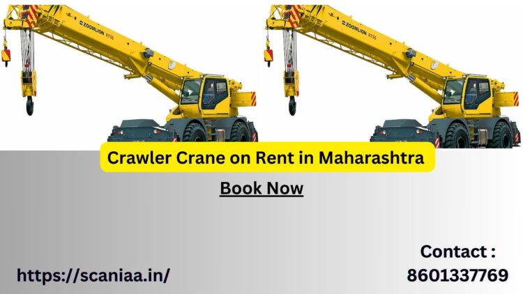 Crawler Crane on Rent in Maharashtra 