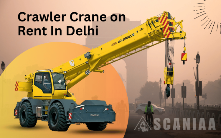 Crawler Crane on Rent in Delhi